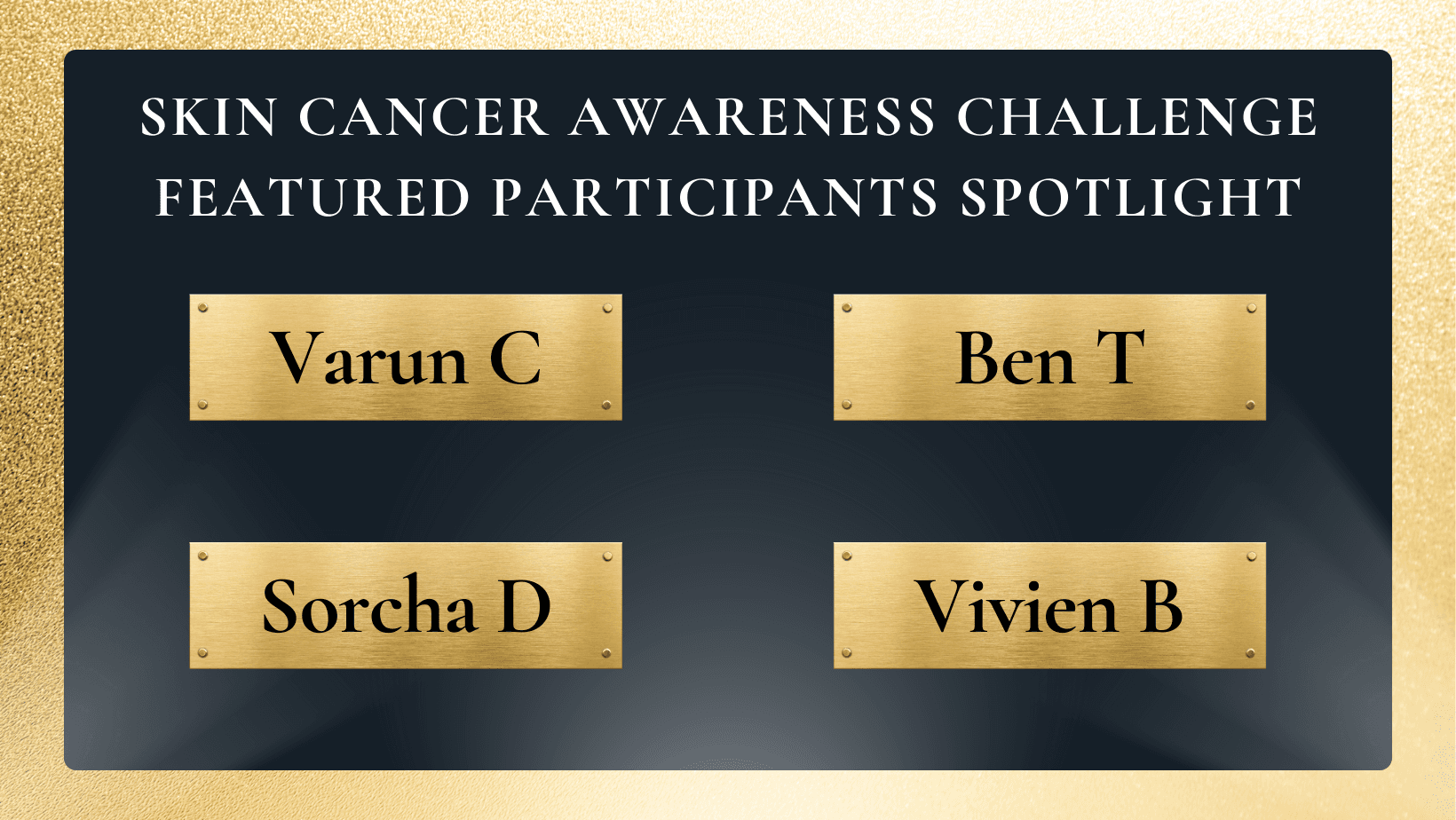 https://storage.tally.so/6fdb5760-bf6f-43f7-bbf6-731a9e3adc2a/Skin-Cancer-Awareness-Featured-Participants-Spotlight.png