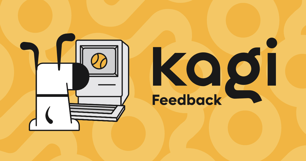 Kagi Subscription Feedback