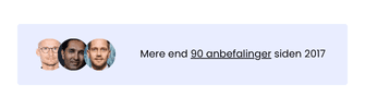 https://storage.tally.so/8eabdf15-16e5-47ab-b802-7d73f97d93c6/Mere-end-90-anbefalinger.png