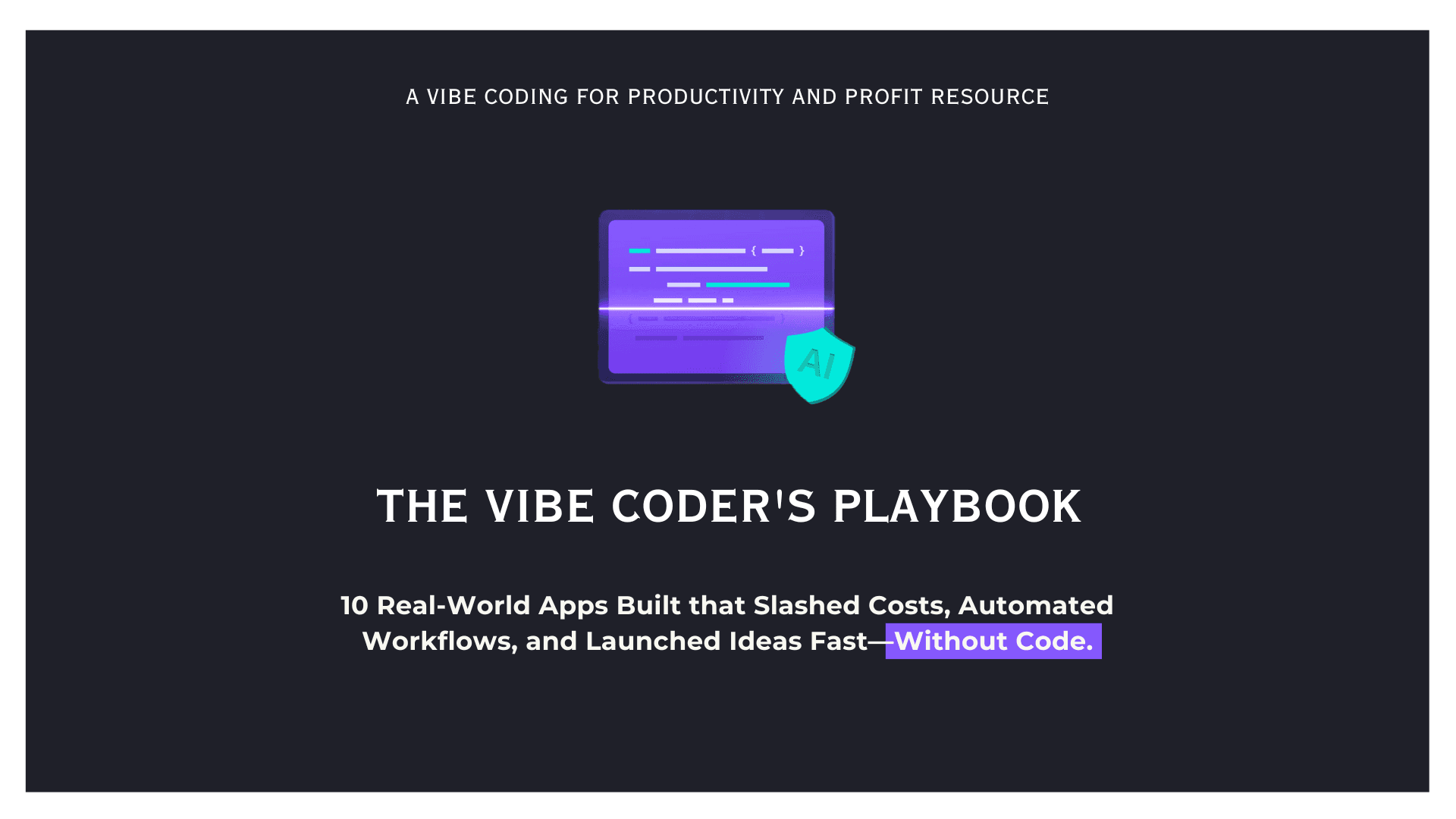 https://storage.tally.so/92e40c17-6a1f-4d45-9213-b7abd0ebb715/Vibe-Code-Lookbook-V2.png