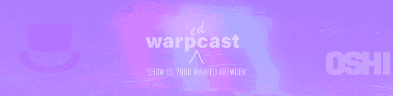 Warpedcast Banner