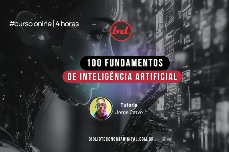 https://storage.tally.so/a6d6a809-4548-4ab2-967f-2c7417babe35/100-fundamentos-inteligencia-artificial-jorge-cativo-biblioteconomia-digital.webp