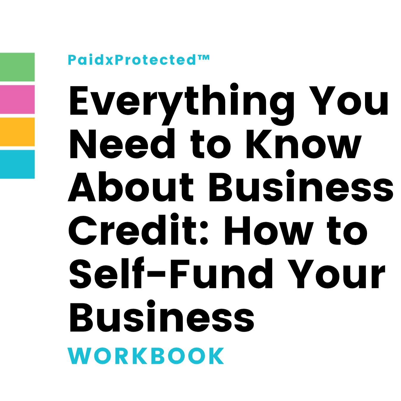 https://storage.tally.so/c4228712-a317-4c35-9d13-65ce3aec0078/HARDCOPY-PaidxProtected---Everything-You-Need-to-Know-About-Business-Credit.png