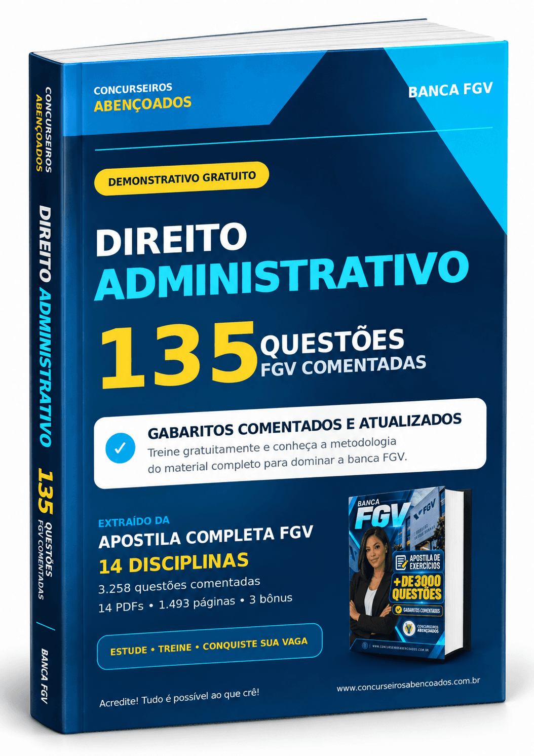 135 quest&otilde;es FGV de Direito Administrativo &mdash; gabaritos comentados e atualizados