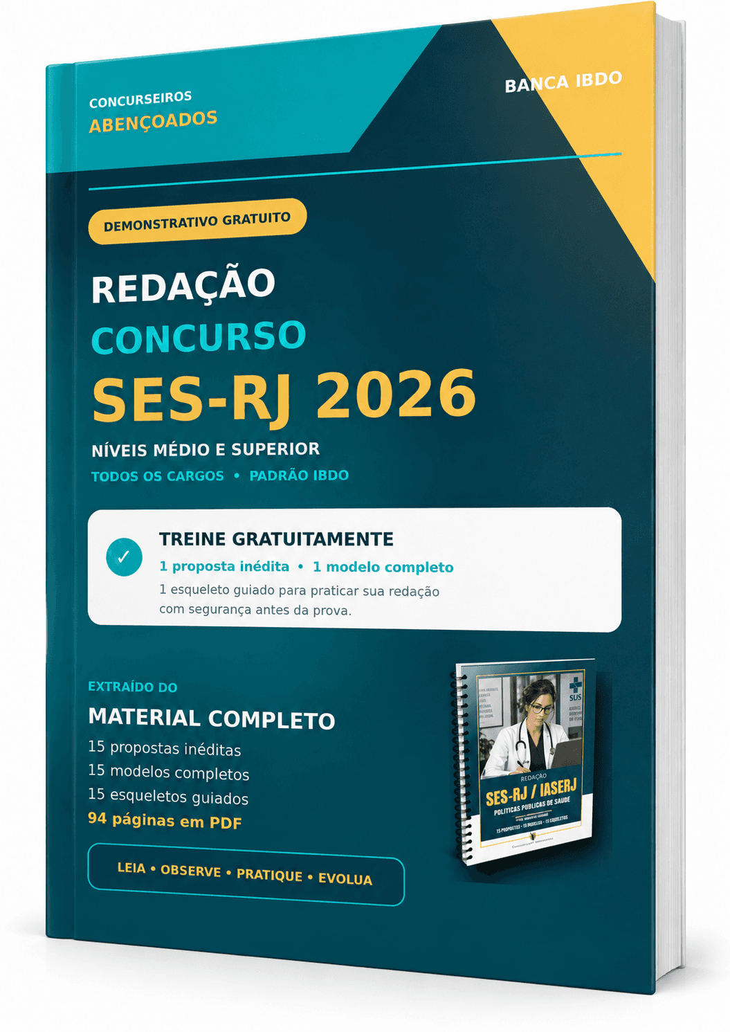 Demonstrativo gratuito de Reda&ccedil;&atilde;o SES-RJ 2026 &mdash; 1 proposta in&eacute;dita, 1 modelo completo e 1 esqueleto guiado