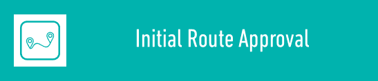 Application for Initial Route Approval